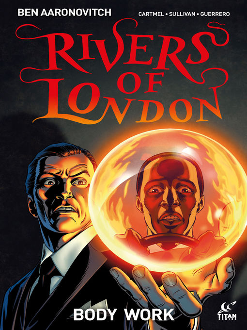Title details for Rivers of London: Body Work (2015), Issue 4 by Ben Aaronovitch - Available